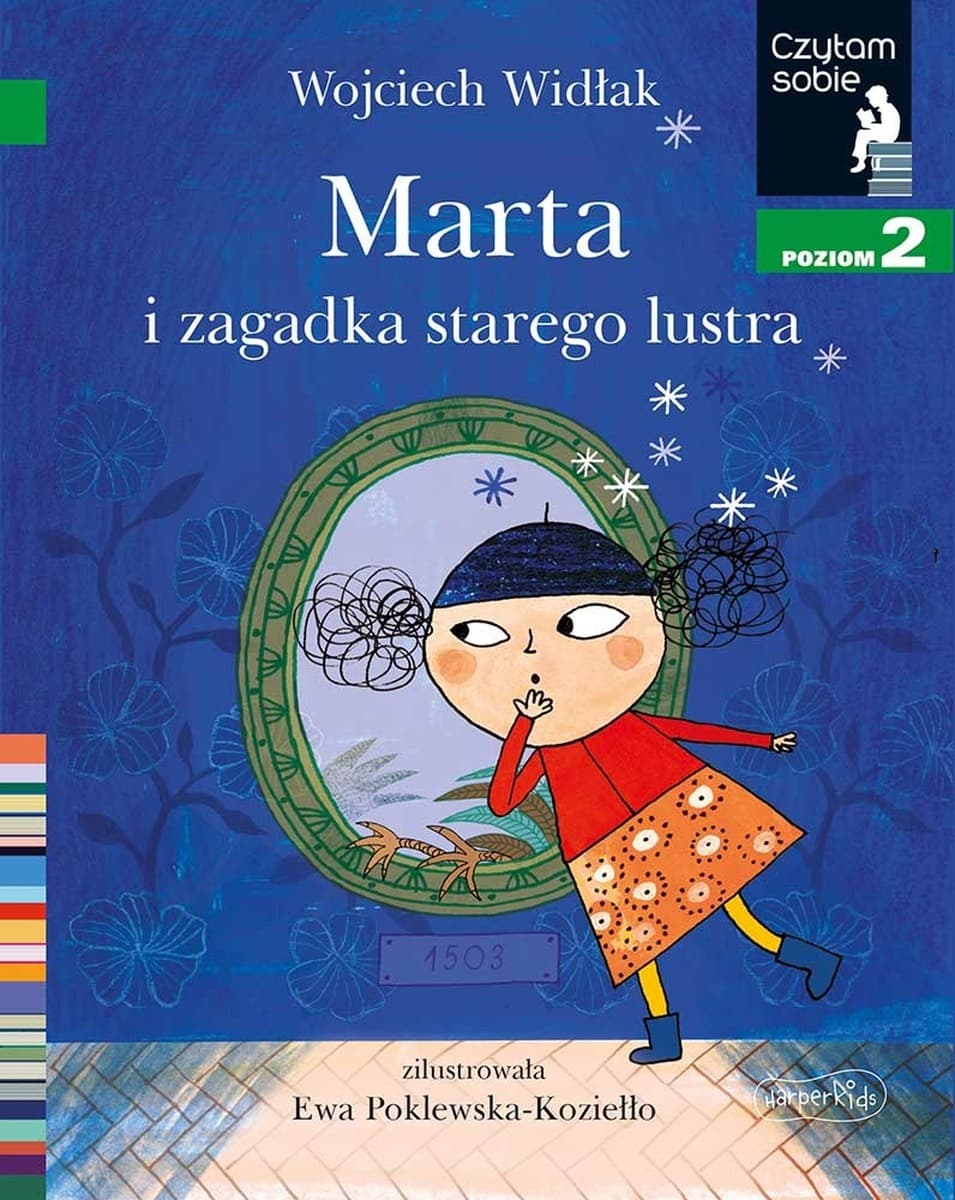 Czytam sobie. Marta i zagadka starego lustra. Poziom 2