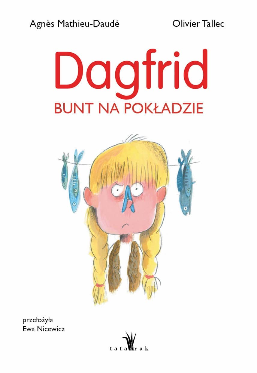 Dagfrid. Bunt na pokładzie