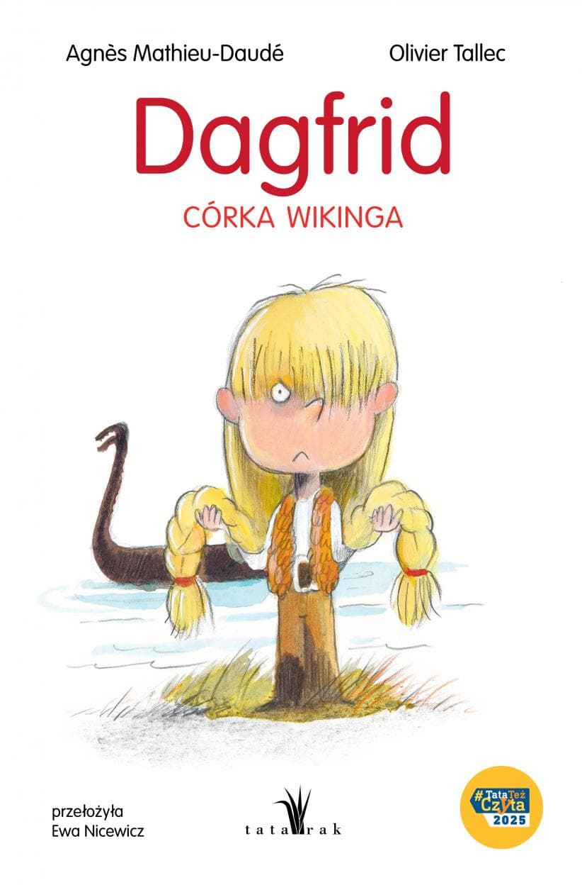 Tatarak Dagfrid Córka wikinga Przygodowa książka dla dzieci
