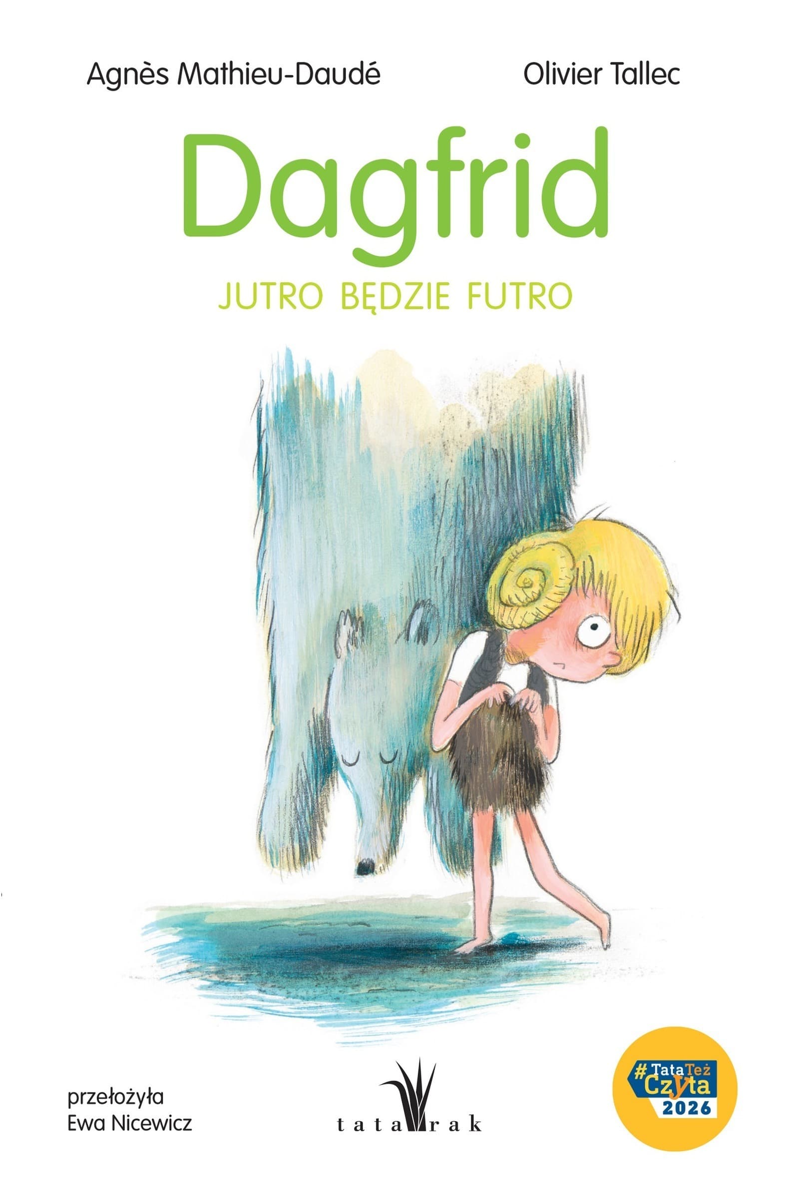 Dagfrid. Jutro będzie futro