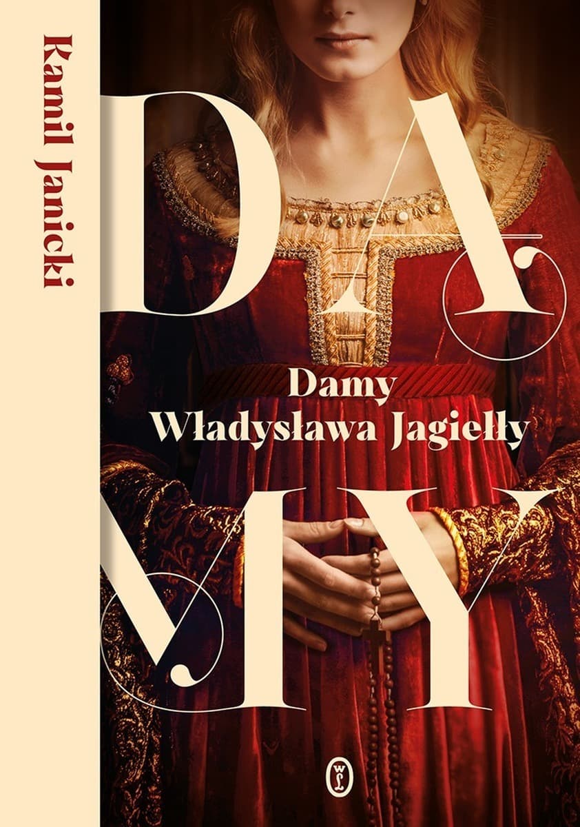 Damy Władysława Jagiełły wydanie 2025