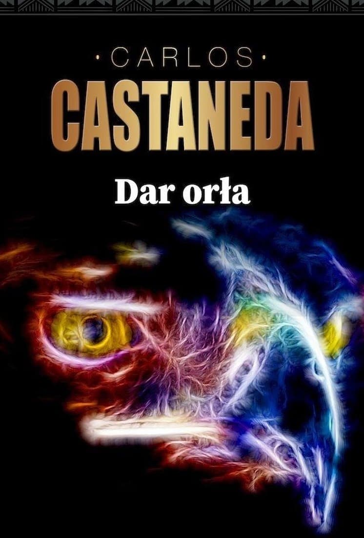 Dar orła Carlos Castaneda