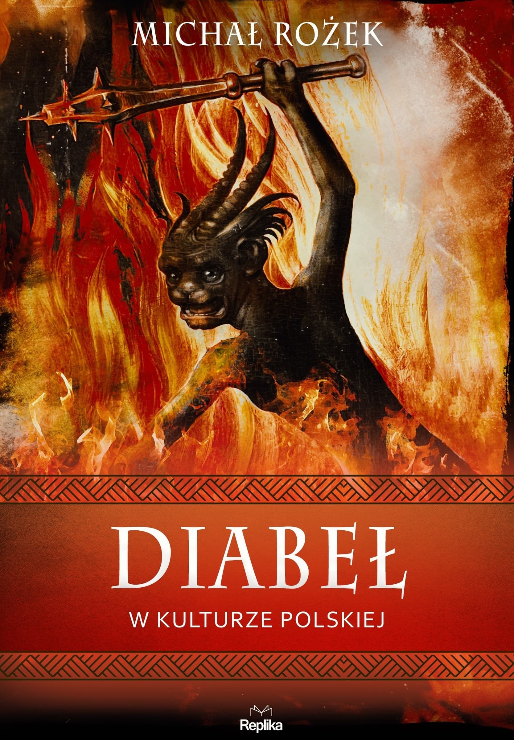 Diabeł w kulturze polskiej. Wierzenia i zwyczaje