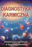Diagnostyka karmiczna jako metoda diagnozowania i leczenia