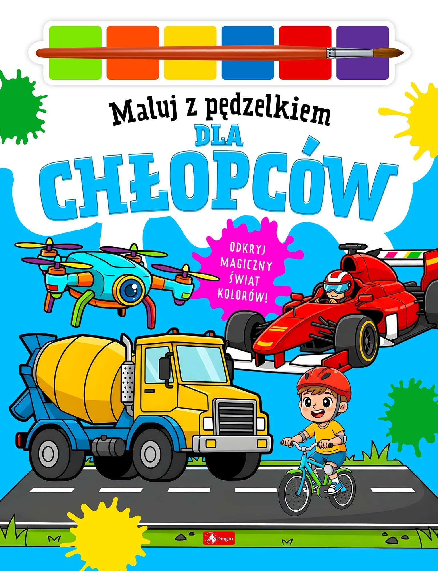 Dla chłopców. Maluj pędzelkiem