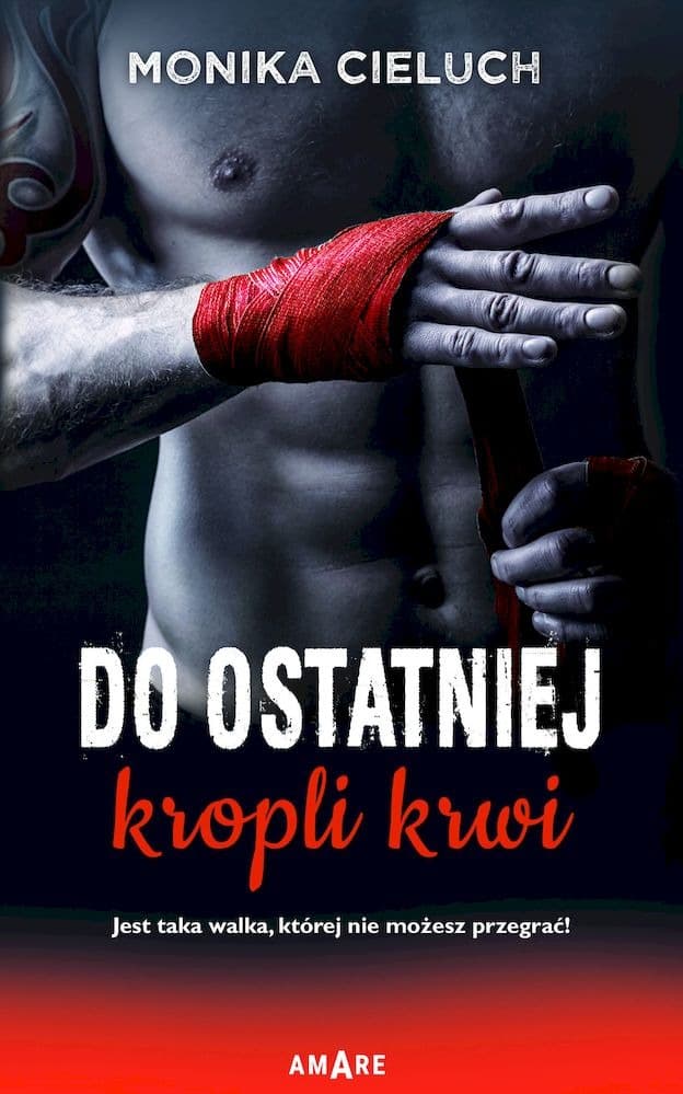 Do ostatniej kropli krwi powieść