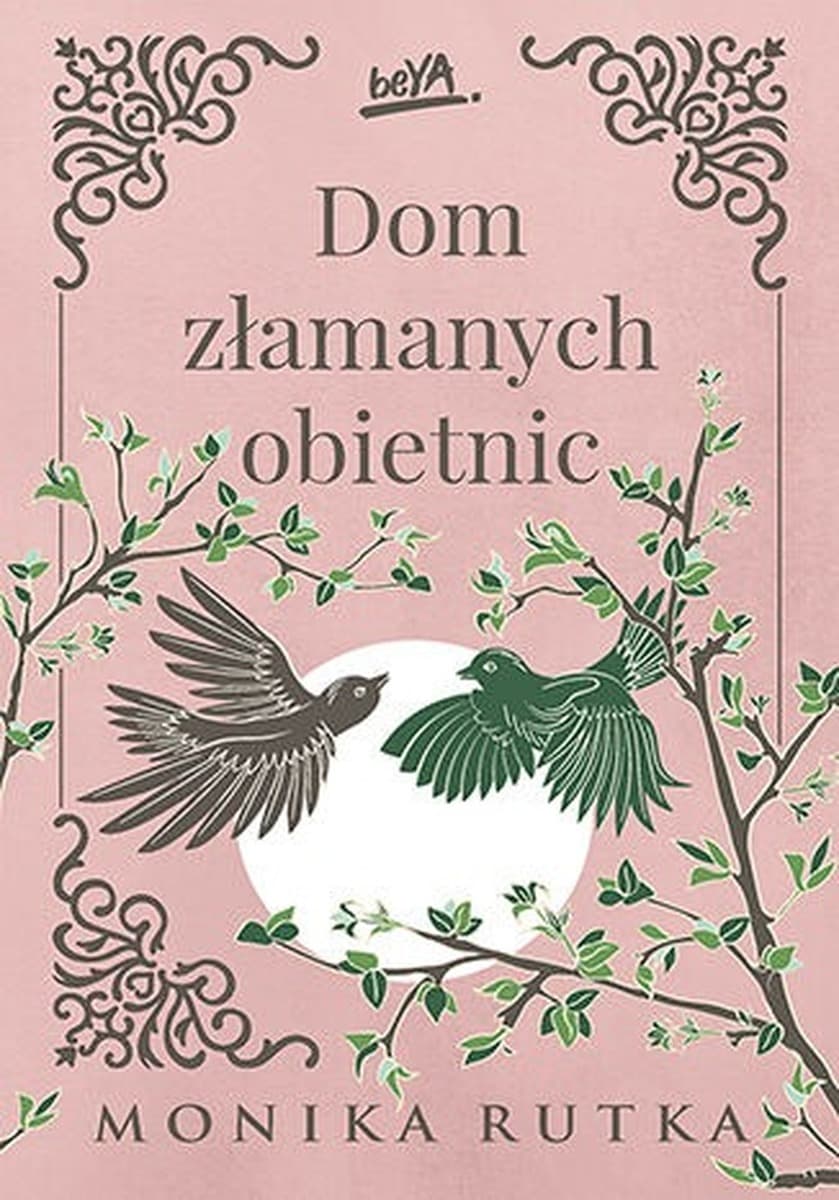 Dom złamanych obietnic. Powieść