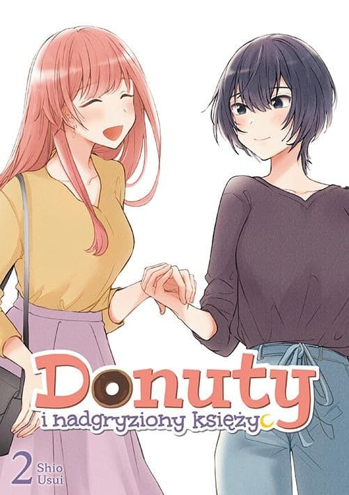 Donuty i nadgryziony księżyc. Tom 2