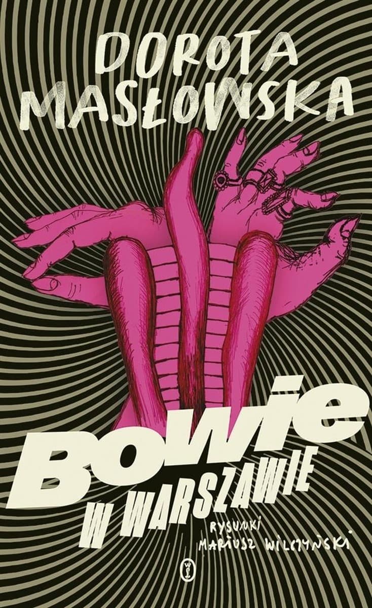 Dorota Masłowska i Mariusz Wilczyński - Bowie w Warszawie