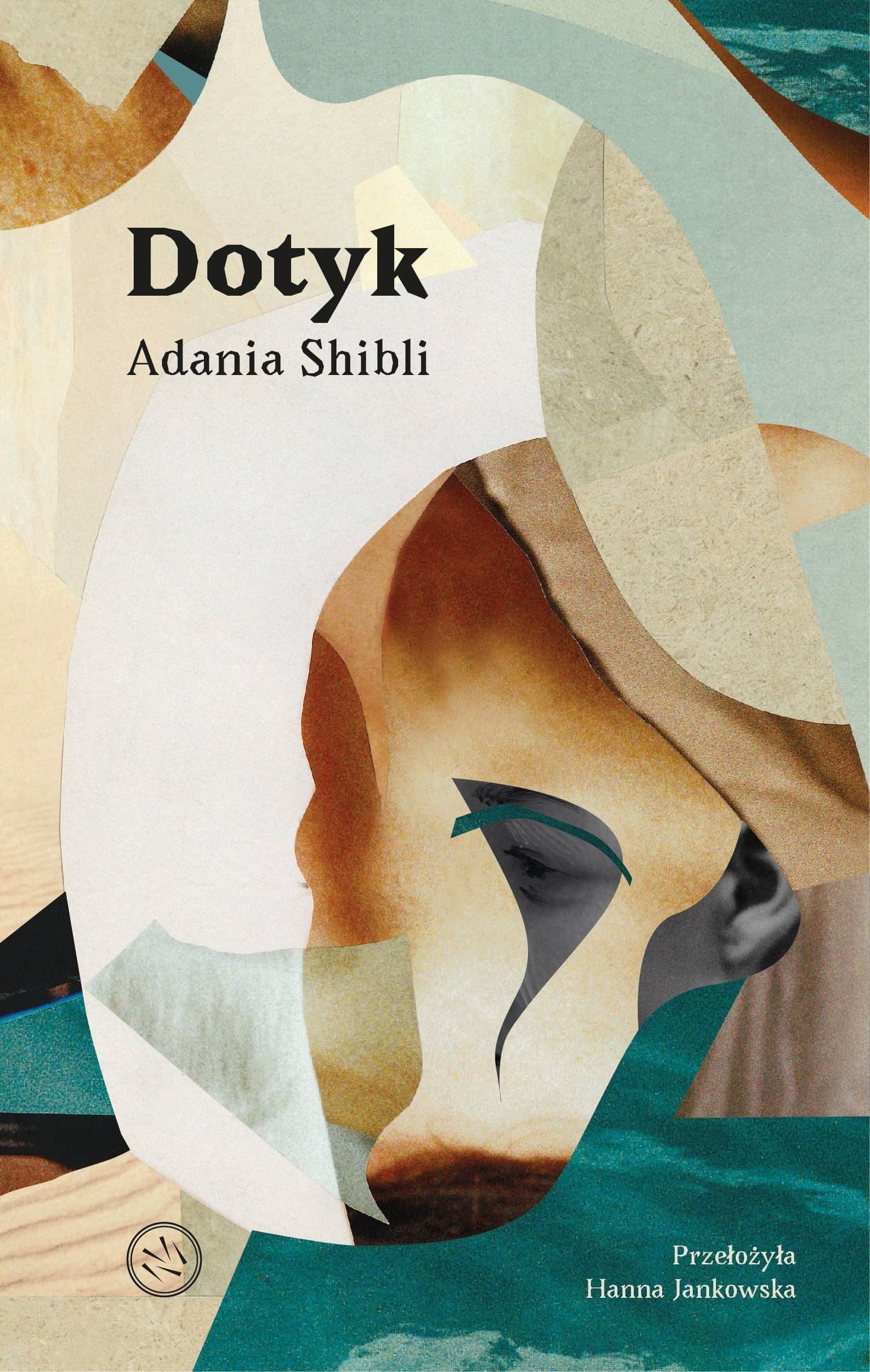 Dotyk. Proza o dojrzewaniu w Palestynie
