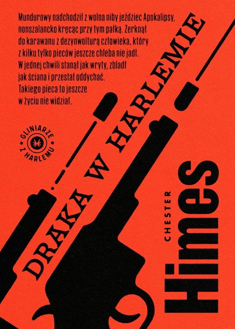Draka w Harlemie Chester Himes kryminał noir 240 stron