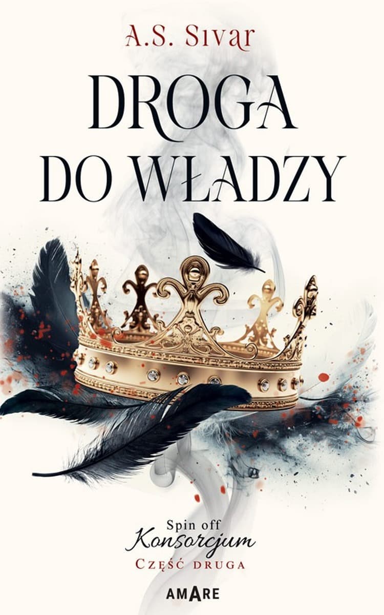 Droga do władzy. Spin off Konsorcjum. Część 2