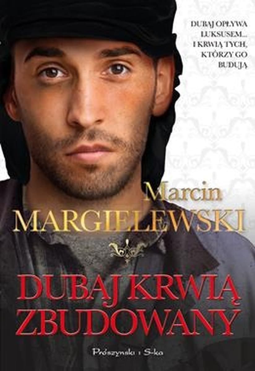 Dubaj Krwią Zbudowany Wyd. Kieszonkowe