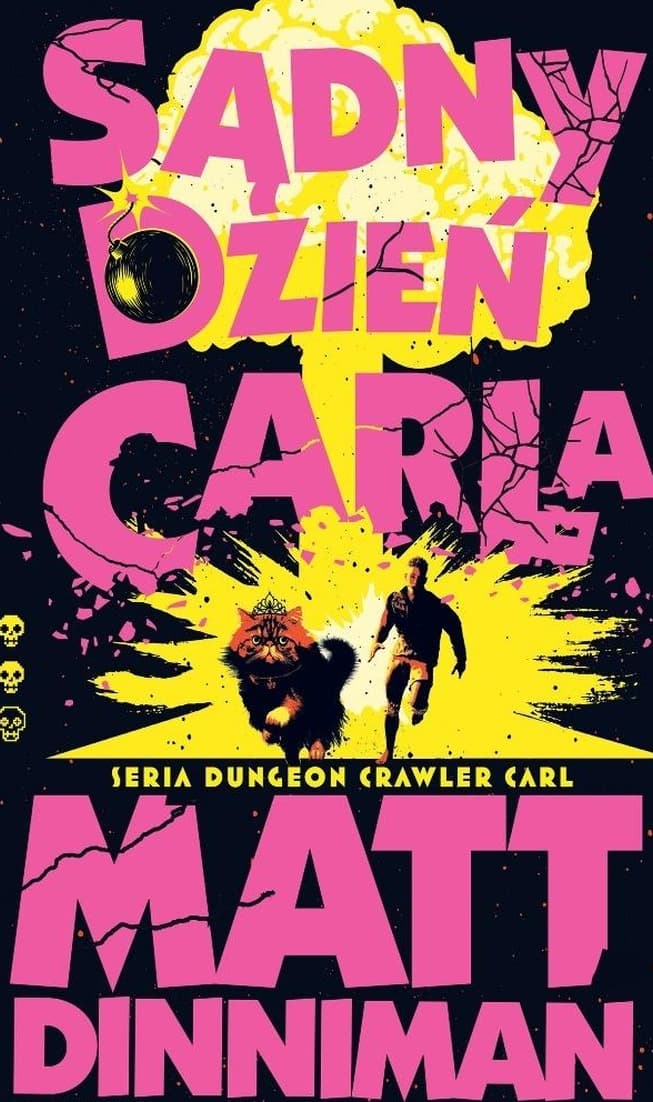 Dungeon Crawler Carl T.2 Sądny dzień - Matthew Dinniman 448 stron