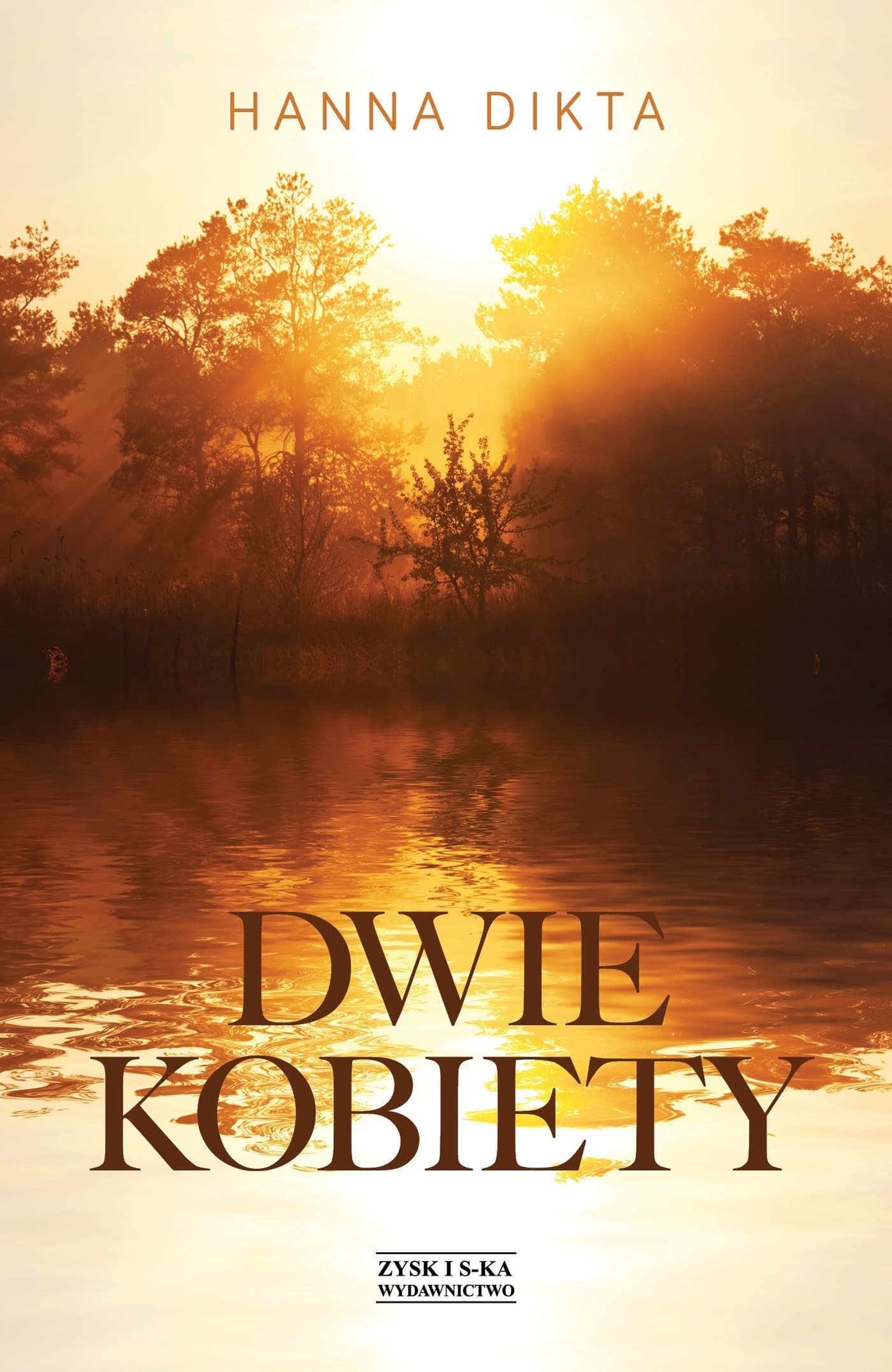 Dwie kobiety - powieść obyczajowa