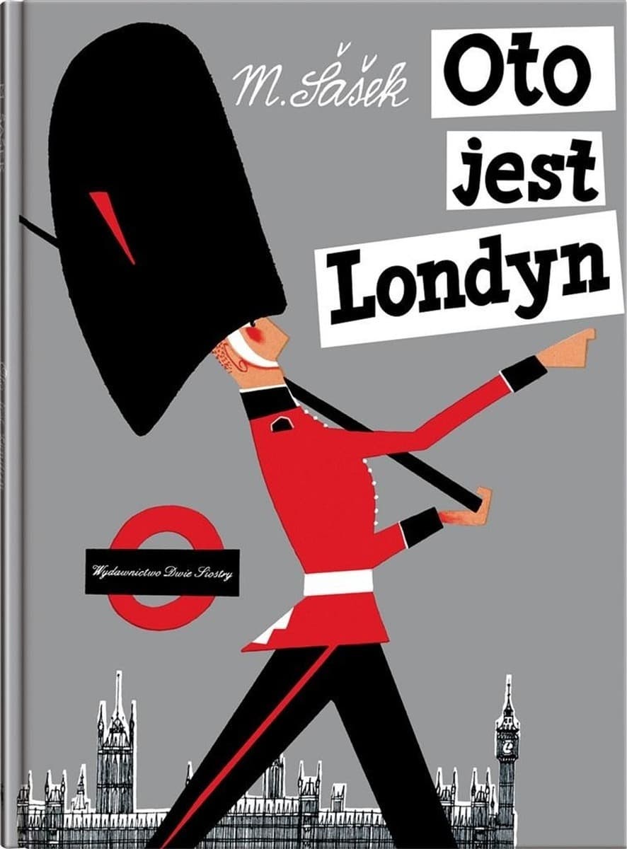 Dwie Siostry: Oto jest Londyn - klasyczna książka dla dzieci z ilustracjami