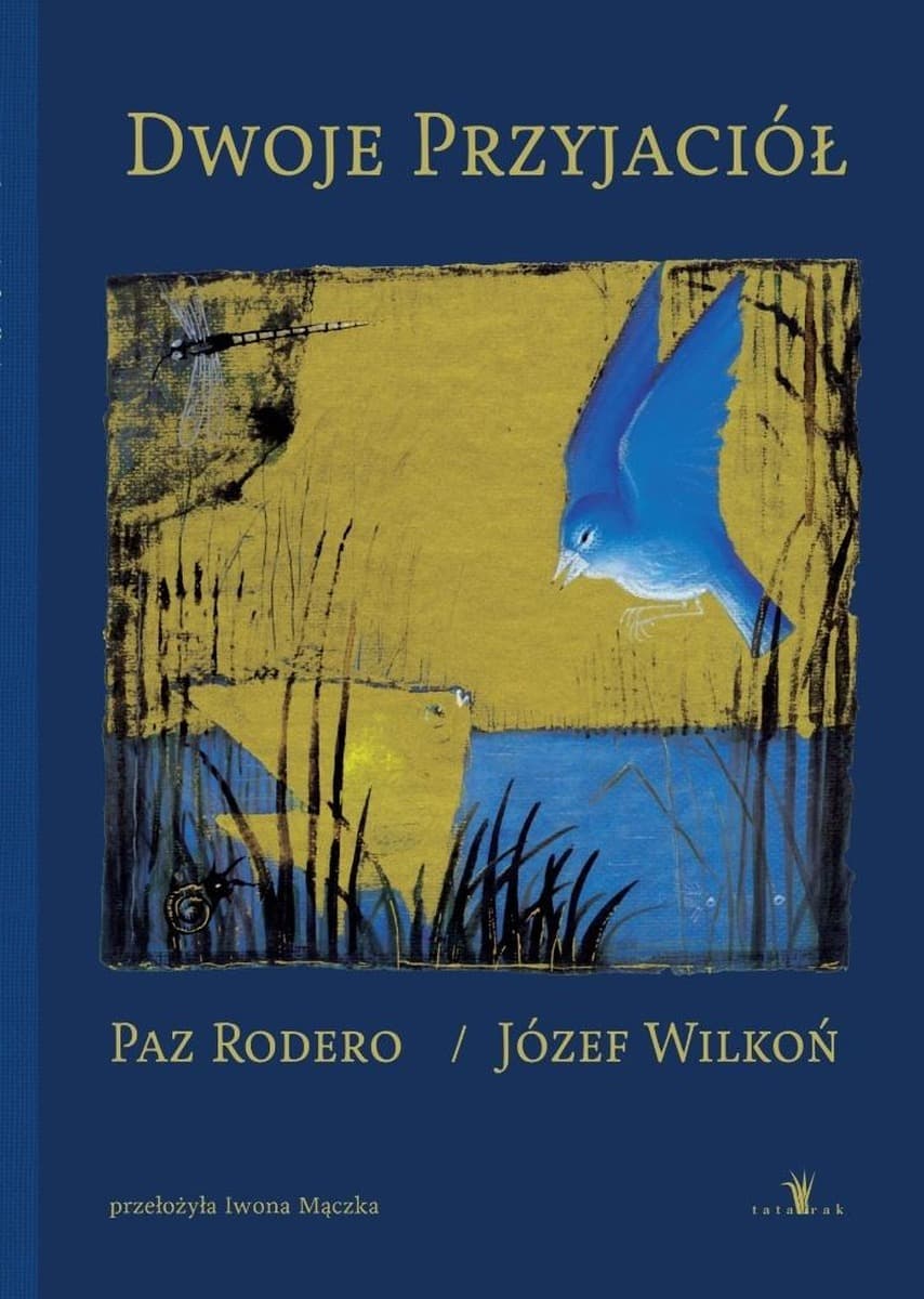Dwoje przyjaciół - Paz Rodero, Józef Wilkoń - książka dla dzieci