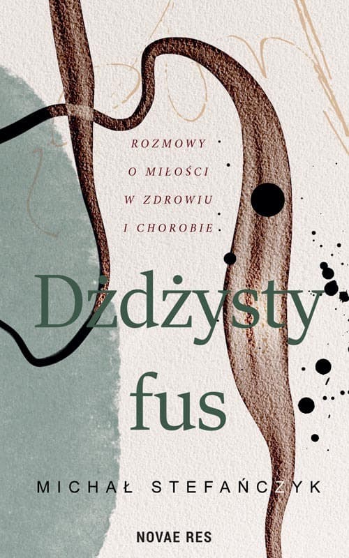 Dżdżysty fus - powieść Michała Stefańczyka