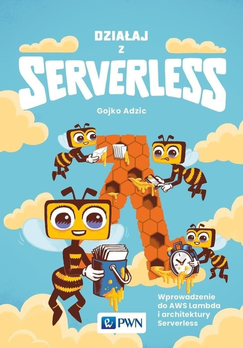Działaj z Serverless. Wprowadzenie do AWS Lambda