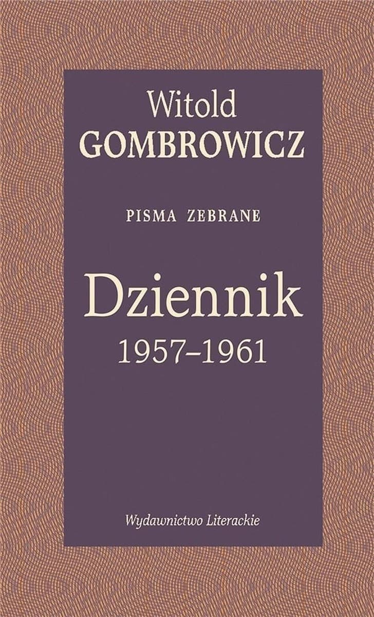 Dziennik 1957–1961 Witolda Gombrowicza, Pisma zebrane