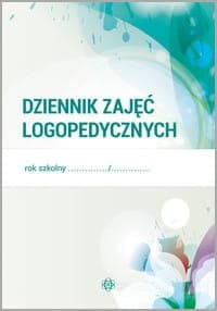 Dziennik zajęć logopedycznych w szkole i przedszkolu