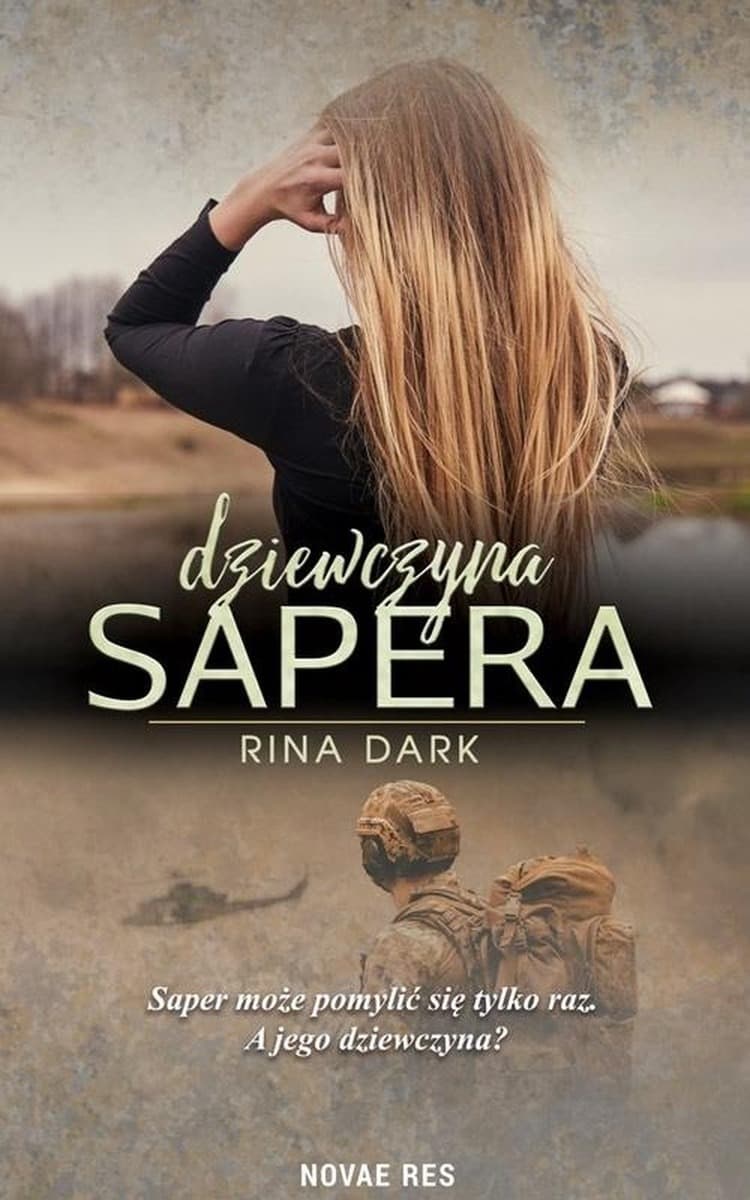 Dziewczyna sapera - powieść obyczajowa Rina Dark