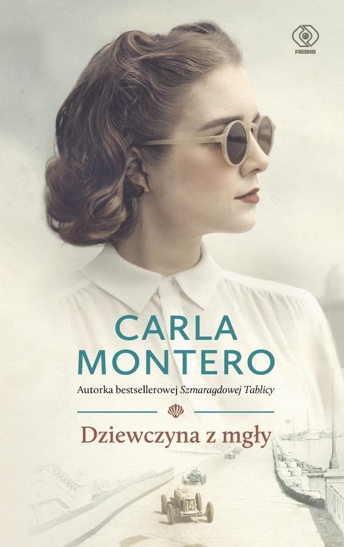 Dziewczyna z mgły - Carla Montero powieść obyczajowa 432 strony