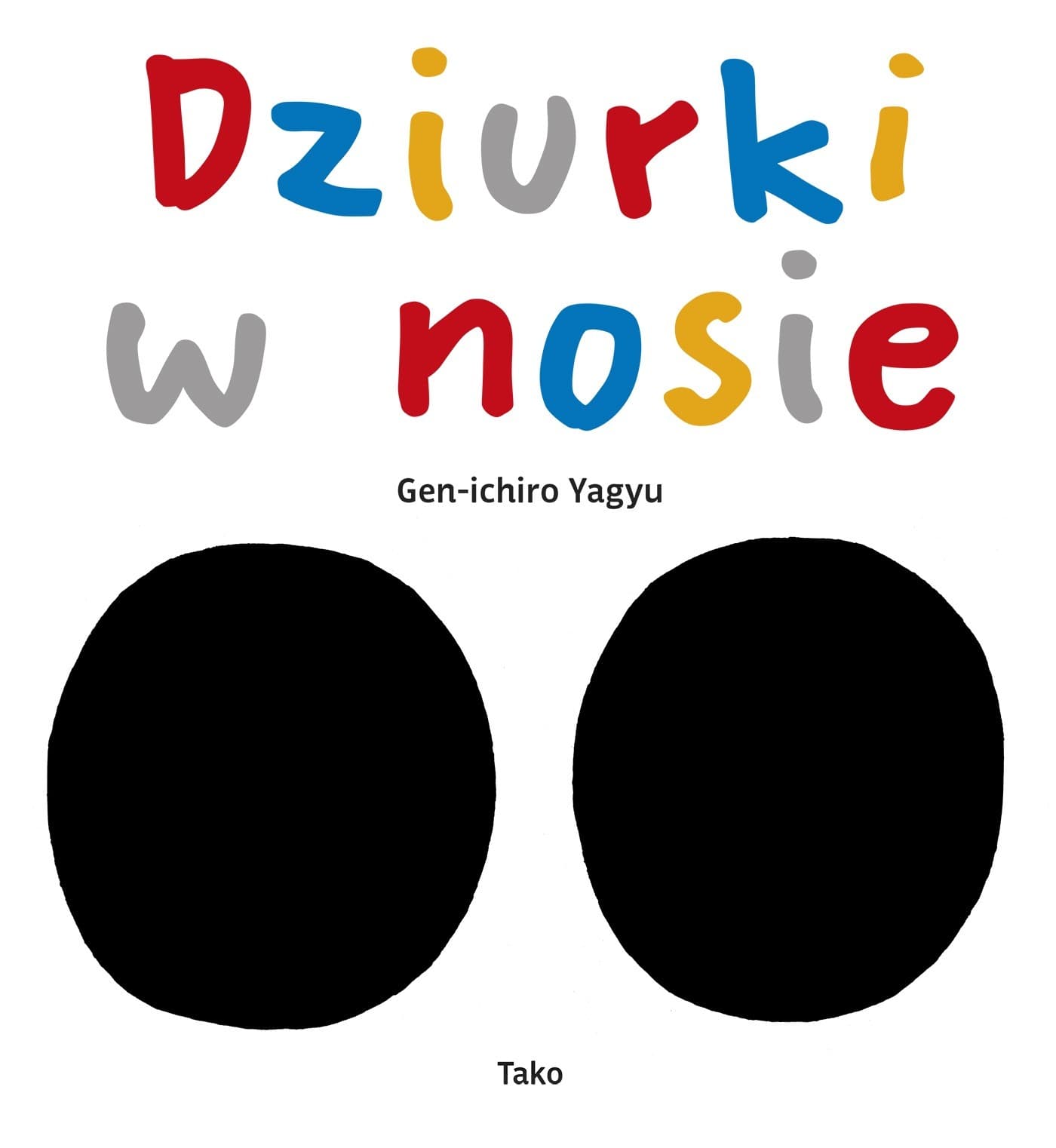 Dziurki w nosie wydanie 2