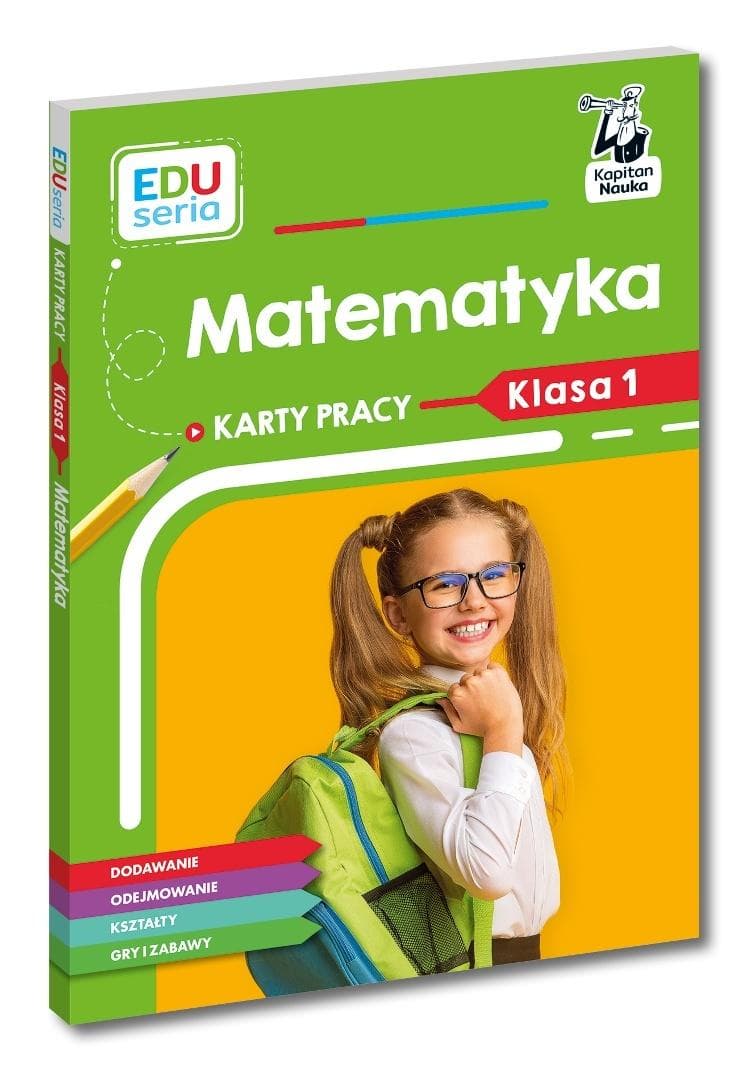 EDUseria Matematyka Karty pracy Klasa 1 Szkoła Podstawowa 88 stron Małgorzata Skura