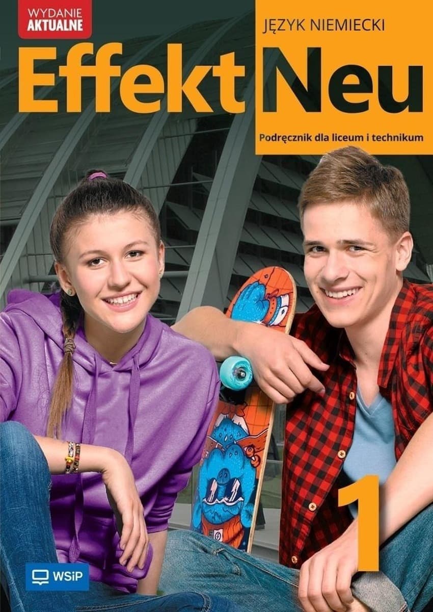 Effekt Neu język niemiecki podręcznik LO część 5 ZP 2025 WSIP - Anna Kryczyńska-Pham