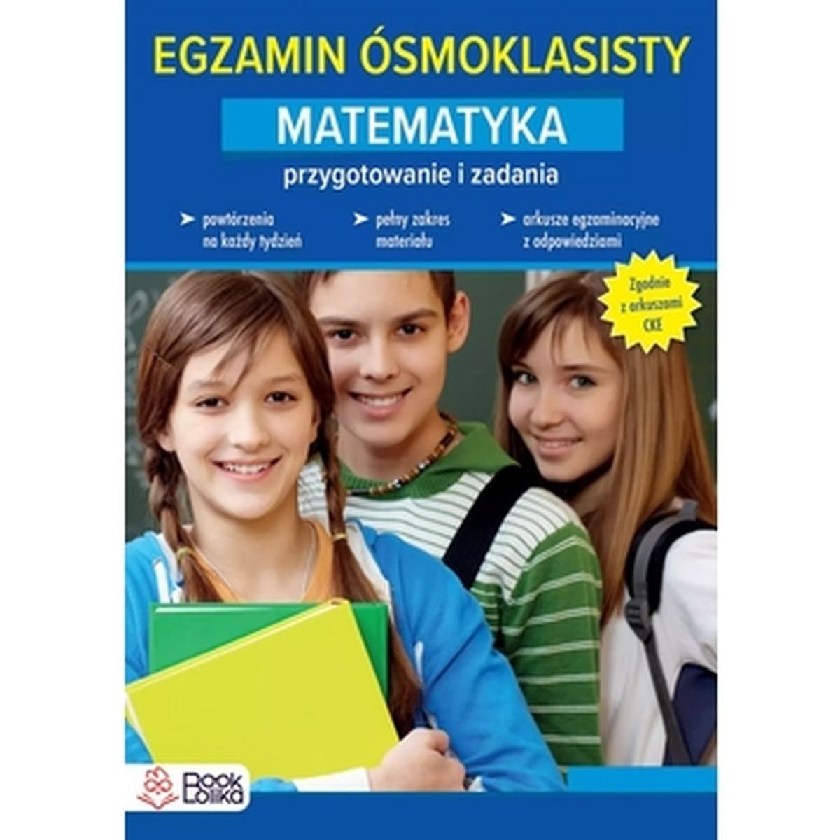 Egzamin ósmoklasisty. Matematyka. Przygotowanie i ćwiczenia.