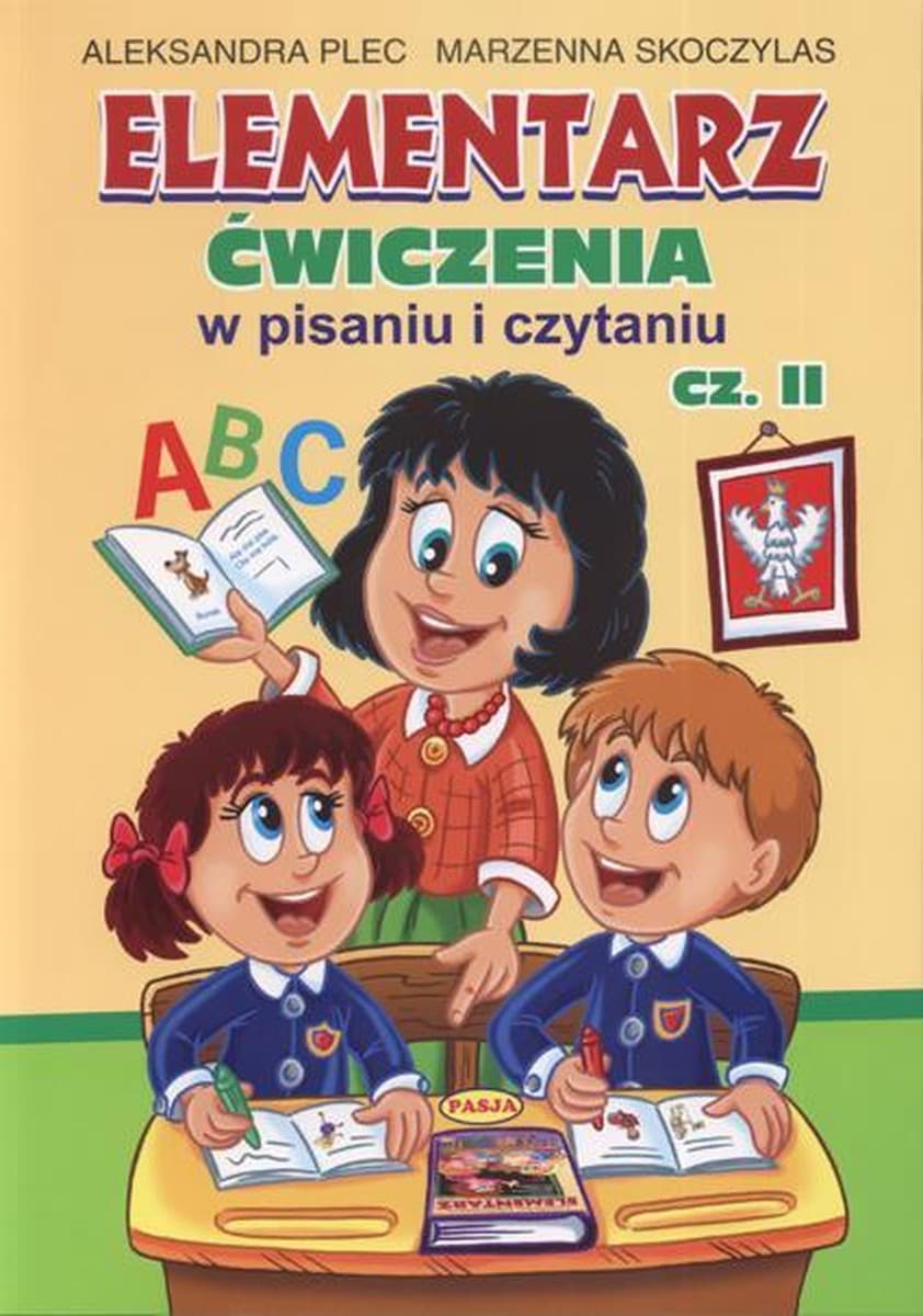 Elementarz ćwiczenia część 2 Pasja - nauka przez zabawę dla 6 lat