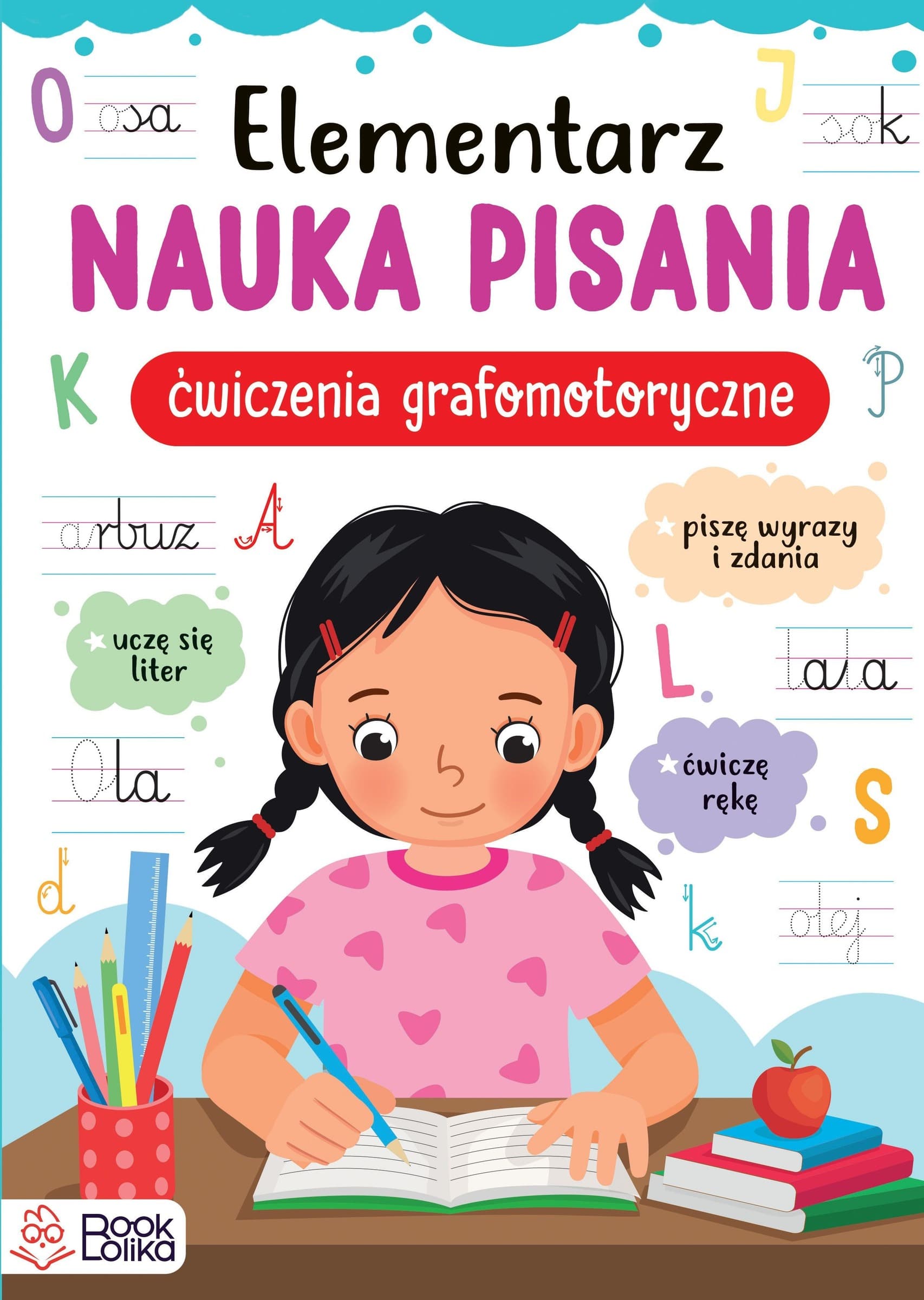 Elementarz Nauka Pisania Ćwiczenia Grafomotoryczne - książka dla dzieci