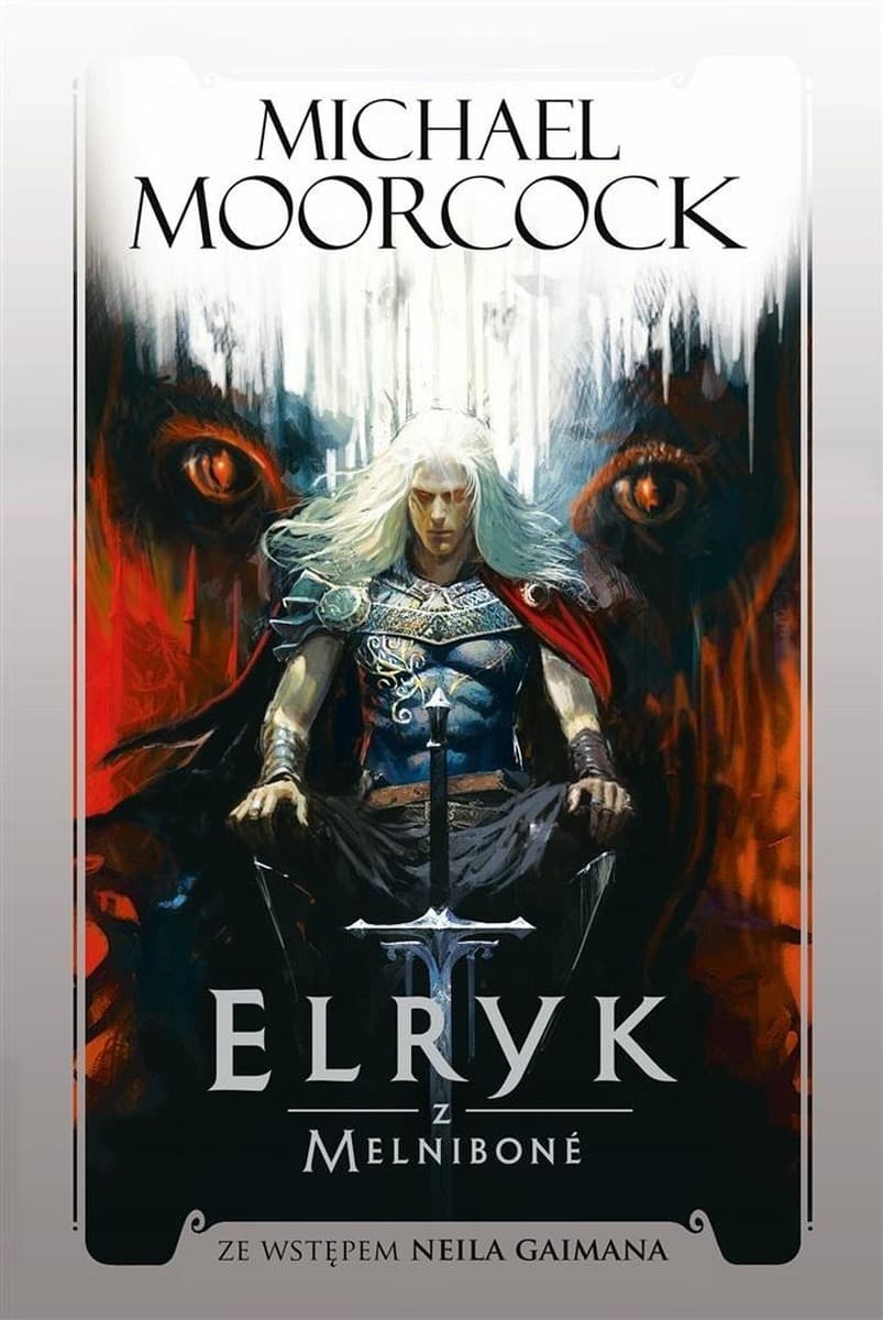 Elryk z Melnibone - Powieść fantasy Michaela Moorcocka