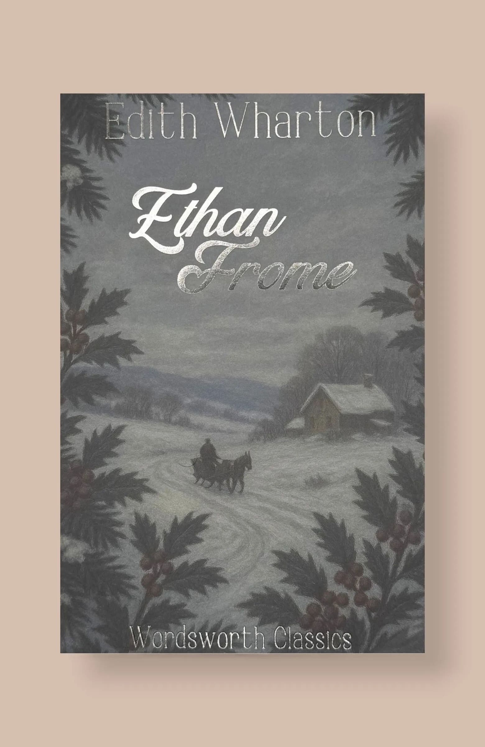 Ethan Frome. Wordsworth Classics wer. angielska