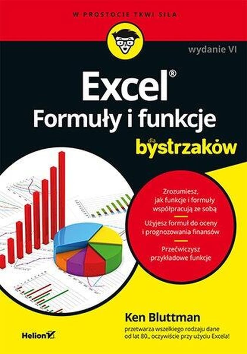 Excel. Formuły i funkcje dla bystrzaków wydanie 6