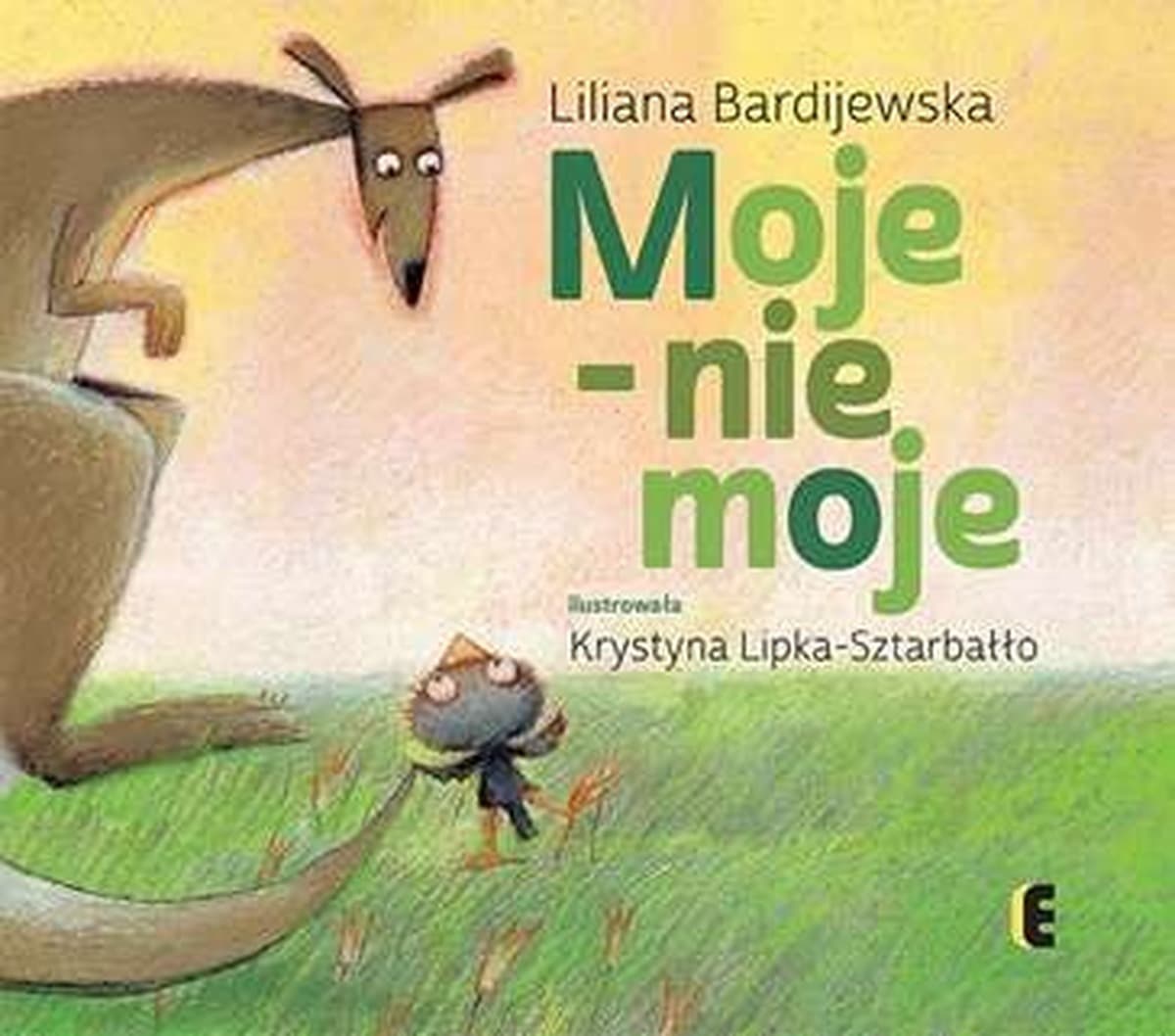 Ezop: Moje - nie moje - bajka o przyjaźni i akceptacji dla dzieci od 4 roku życia