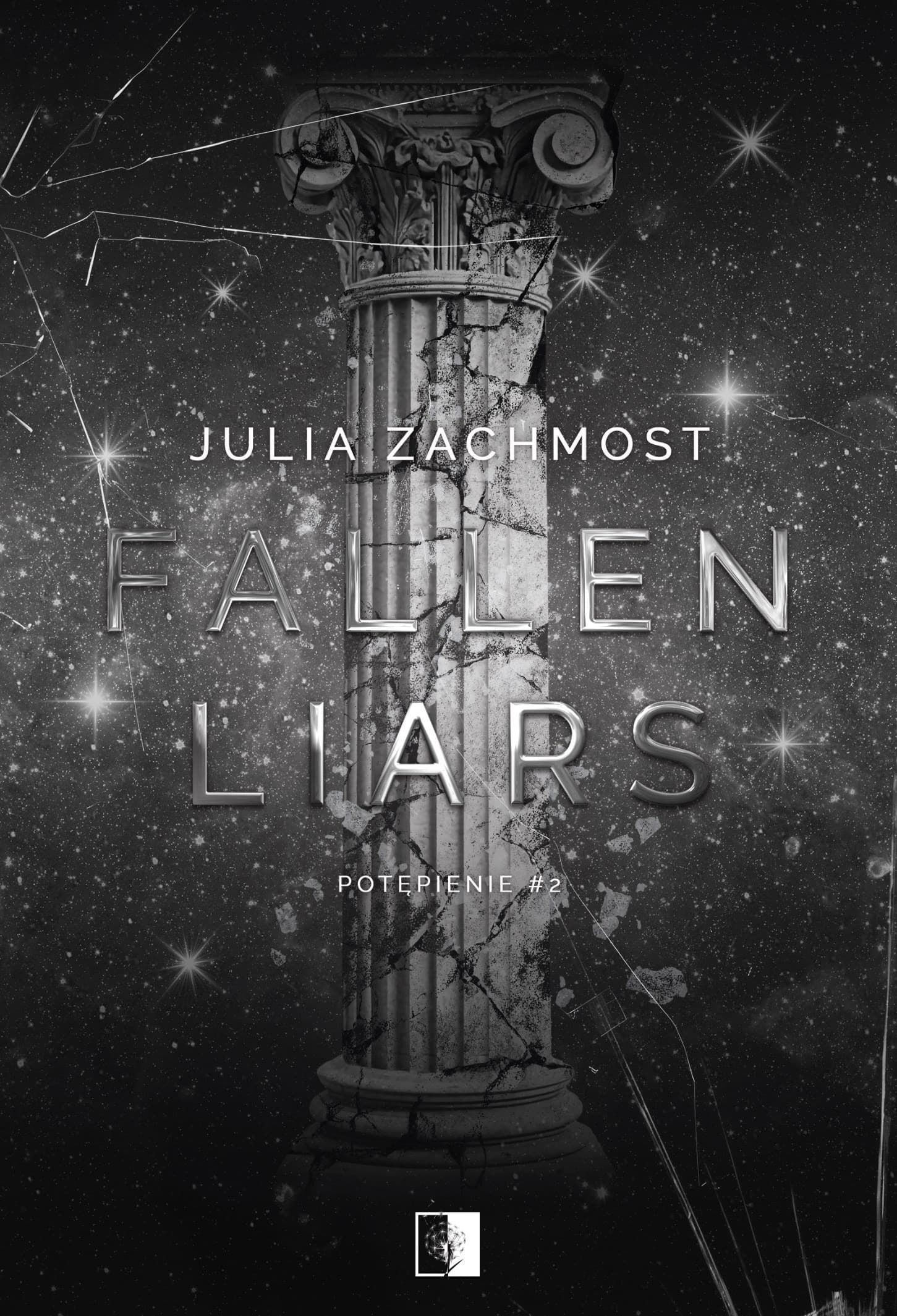 Fallen Liars Julia Zachmost powieść obyczajowa