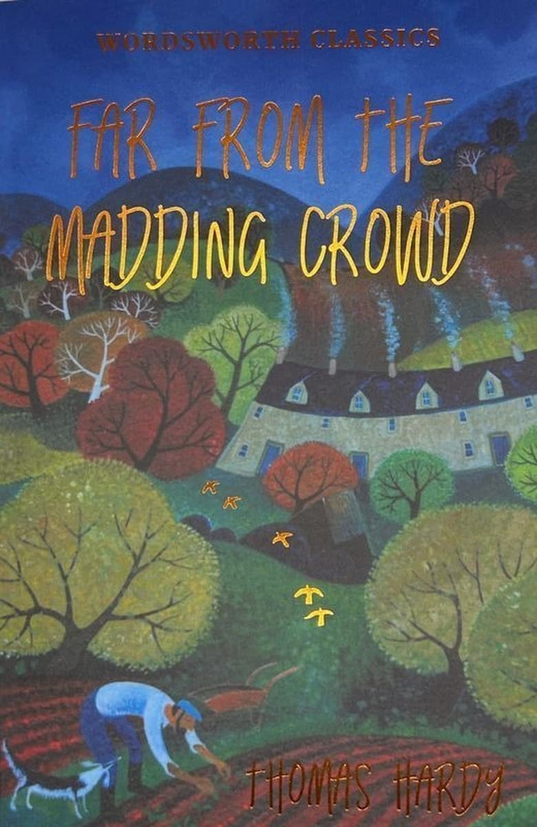 Far from the Madding Crowd. Wordsworth Classics wer. angielska