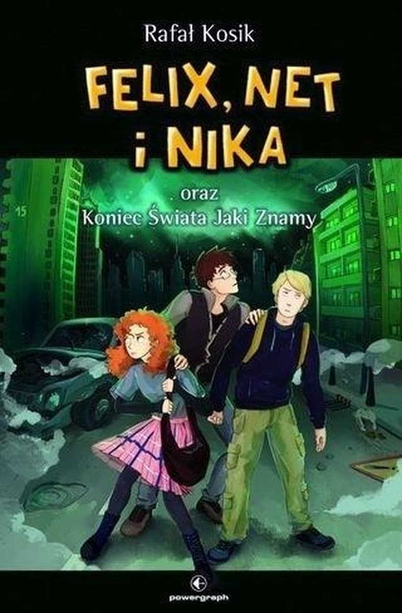 Felix, Net i Nika oraz Koniec Świata Jaki Znamy. Tom 15 (Powergraph)