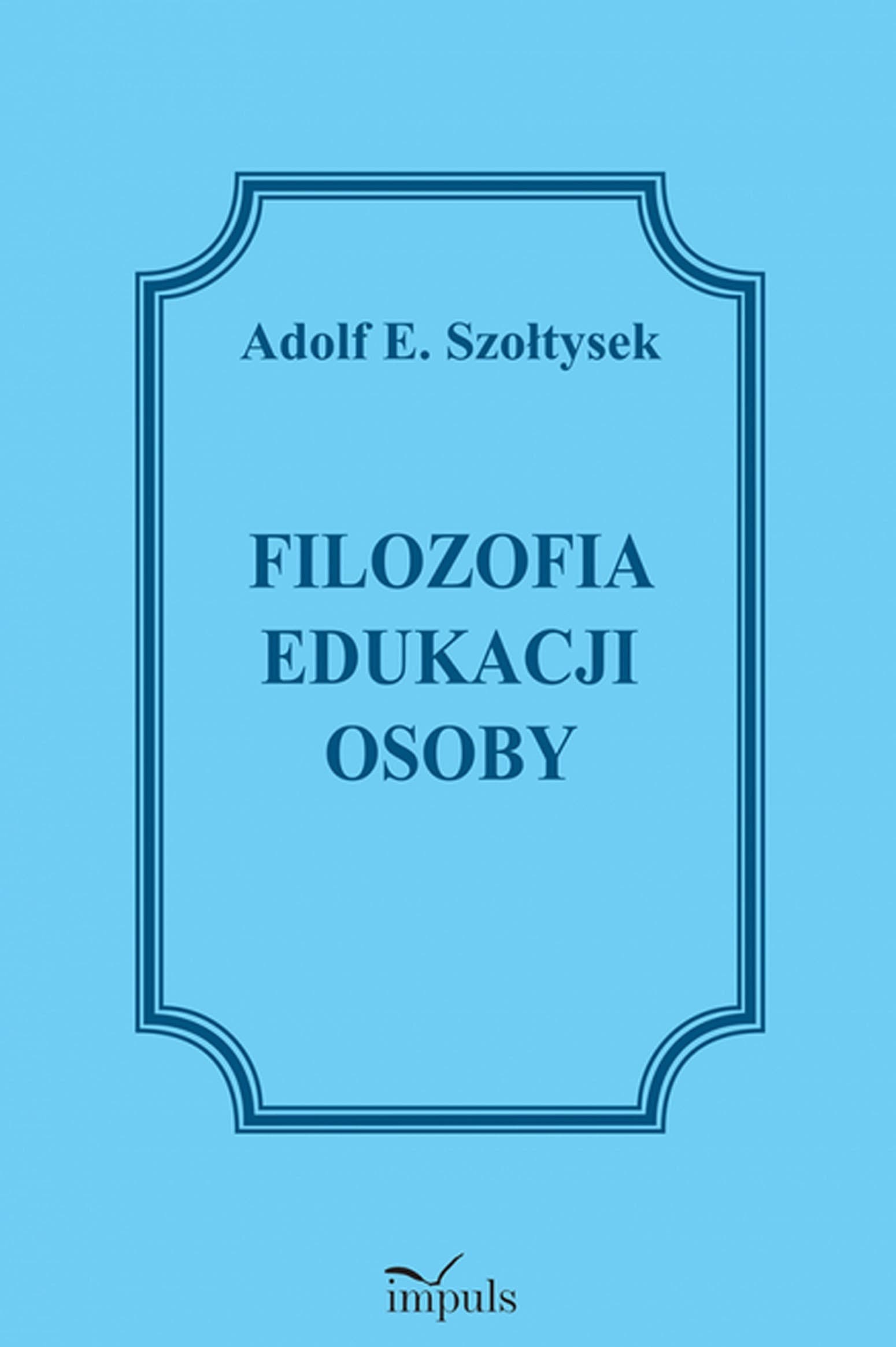 Filozofia edukacji osoby