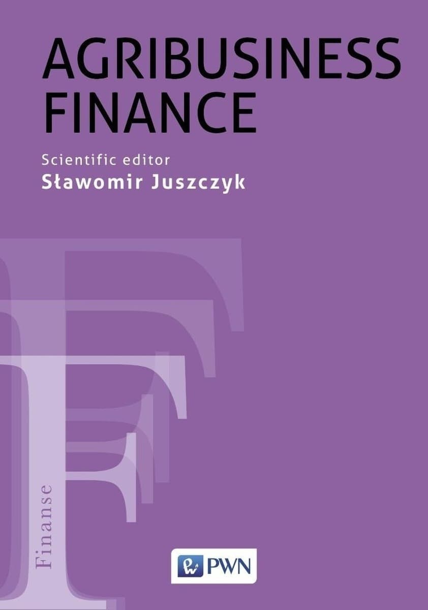 Finanse Agrobiznesu - Sławomir Juszczyk