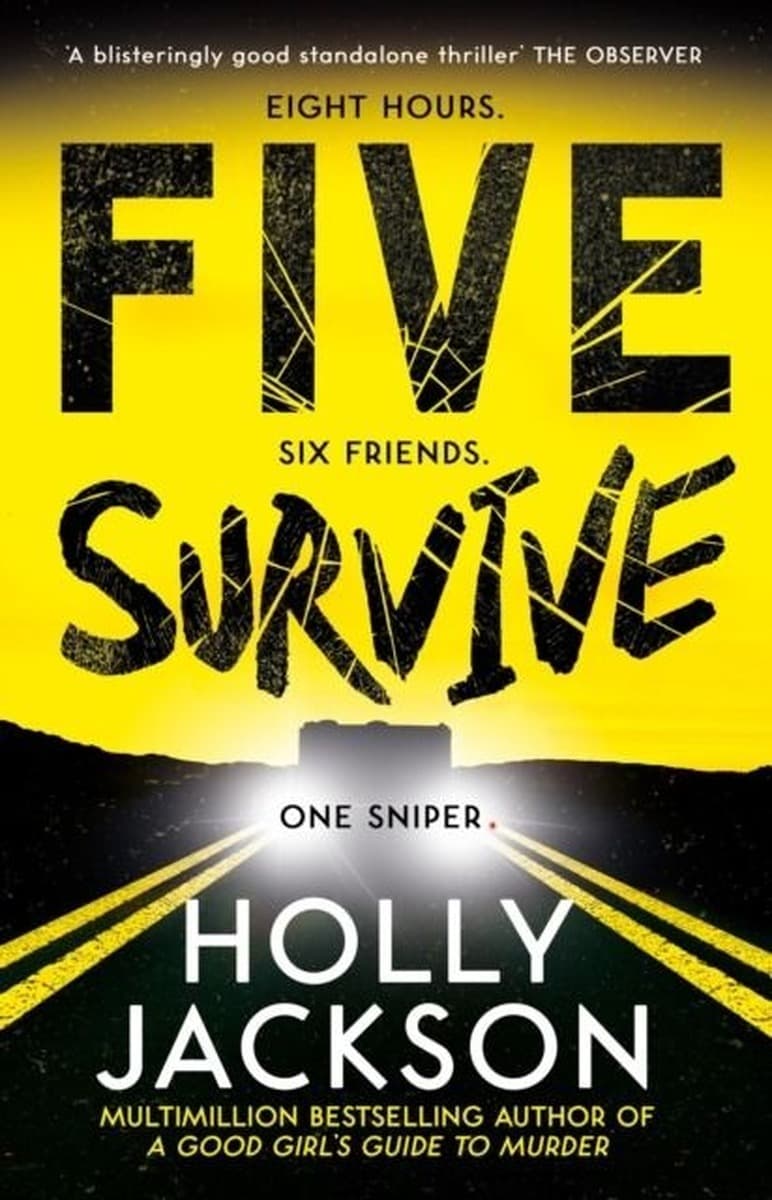 Five survive