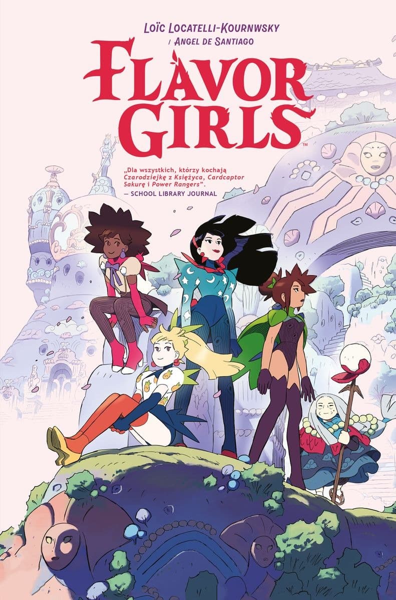 Flavor Girls - Strażniczki Świętych Owoców tom 1