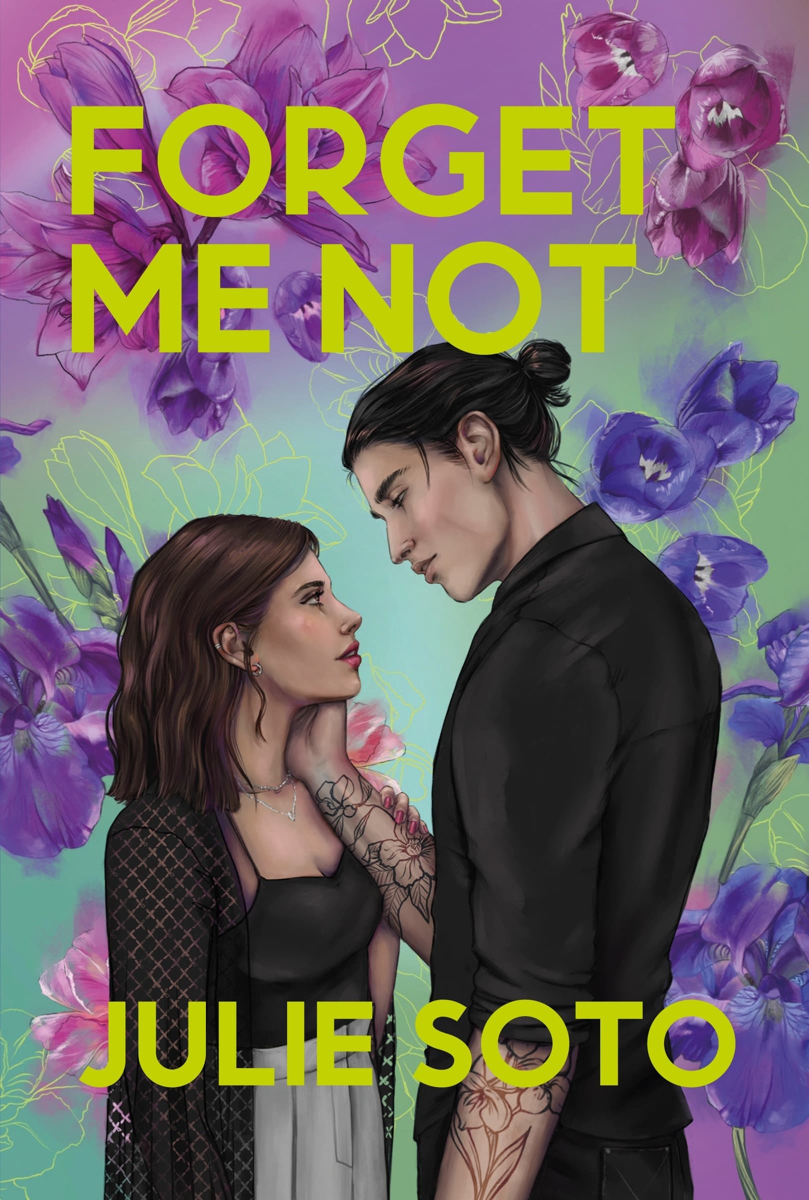 Forget Me Not - Julie Soto - powieść obyczajowa