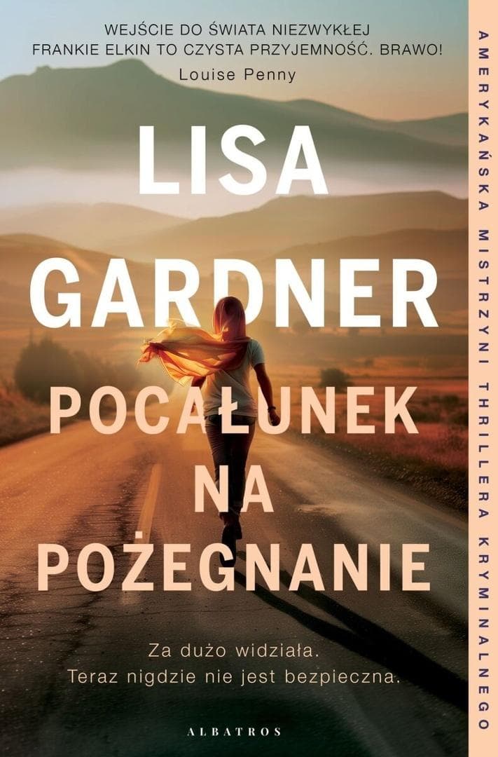 Frankie Elkin Tom 4 Pocałunek na pożegnanie - Lisa Gardner