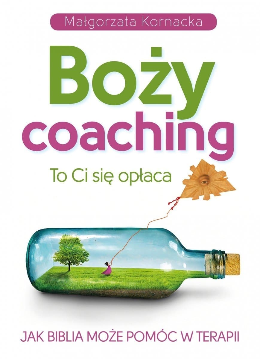 Fronda - Boży coaching: Biblia w terapii i rozwoju osobistym