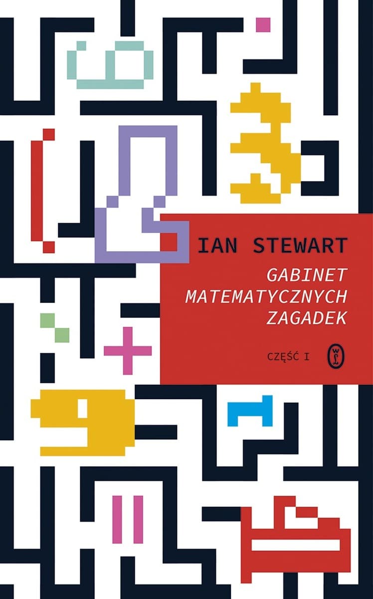 Gabinet matematycznych zagadek: ćwiczenia logiczne i gry matematyczne - Wydawnictwo Literackie