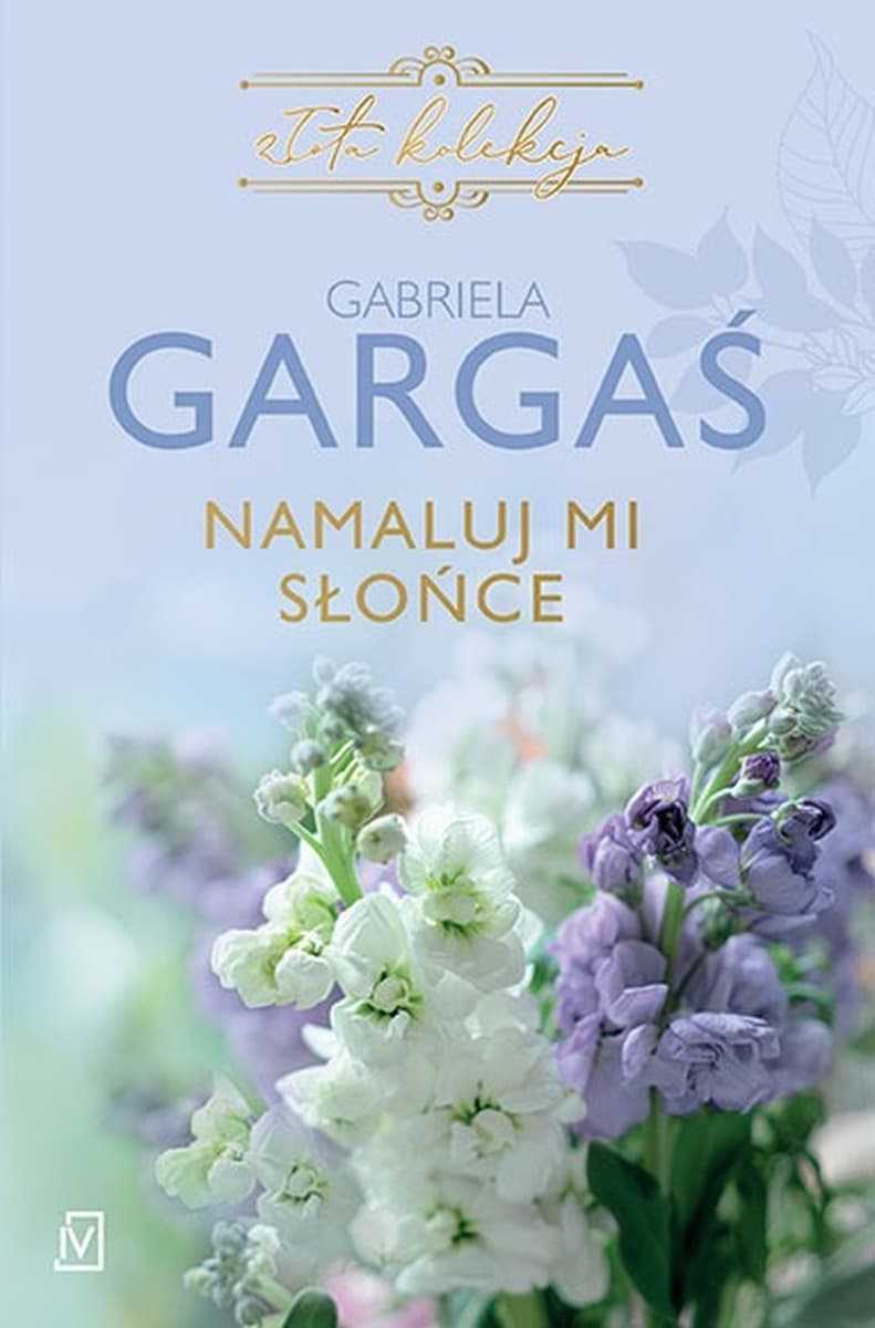 Gabriela Gargaś - Namaluj mi słońce Książka