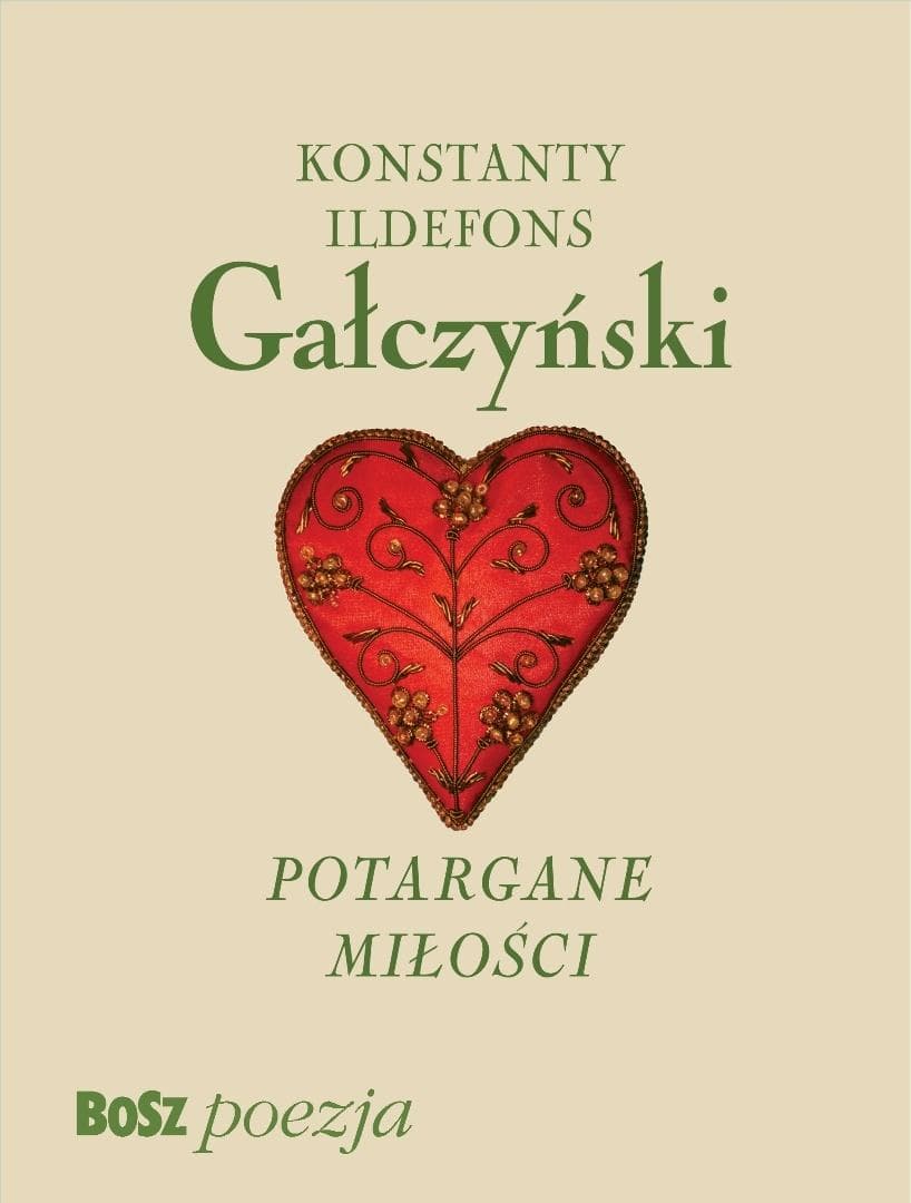 Gałczyński. Potargane miłości - wiersze miłosne Konstantego Ildefonsa Gałczyńskiego 64 strony